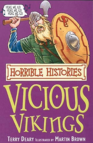 The Vicious Vikings (Horrible Histories) (Horrible Histories) (Horrible Histories)