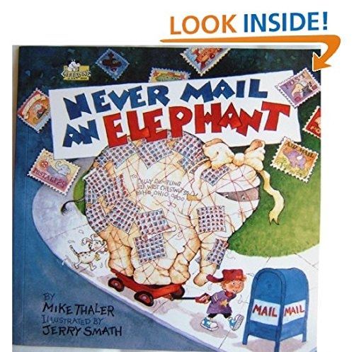 Never Mail An Elephant