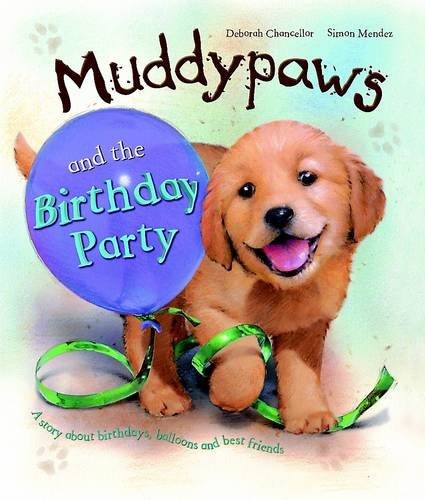 Muddy Paws & the Birthday Party