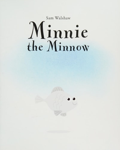 Minnie the Minnow: 1