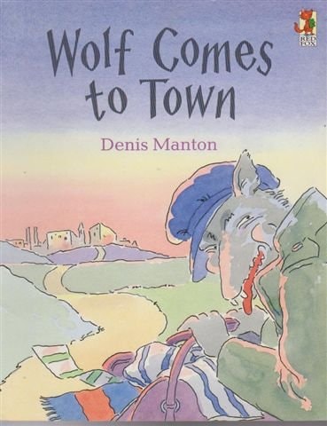 Wolf Comes to Town