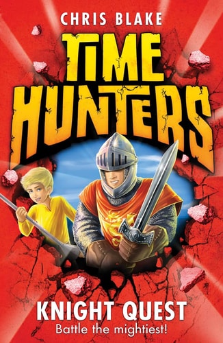Knight Quest (Time Hunters) (Book 2)