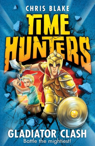 Gladiator Clash (Time Hunters) (Book 1)