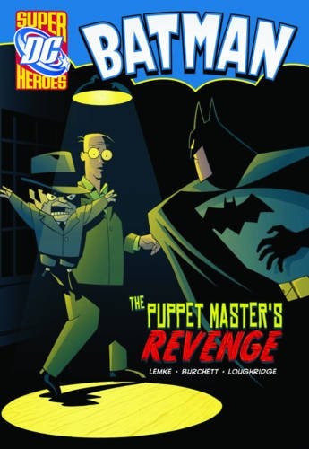 The Puppet Master's Revenge (DC Super Heroes: Batman)