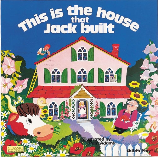 This Is the House That Jack Built (Classic Books)