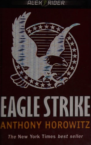 Eagle Strike (Alex Rider Adventure)