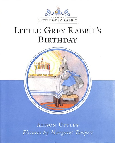 Little Grey Rabbit's Birthday (Little Grey Rabbit Classic)