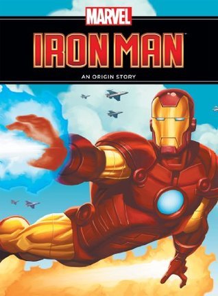 Iron Man: An Origin Story