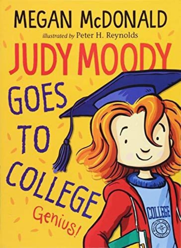 Judy Moody Goes to College (Judy Moody (Quality))