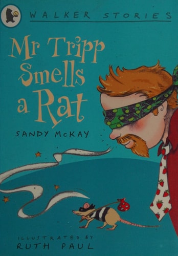 Mr Tripp Smells a Rat (Walker Stories)