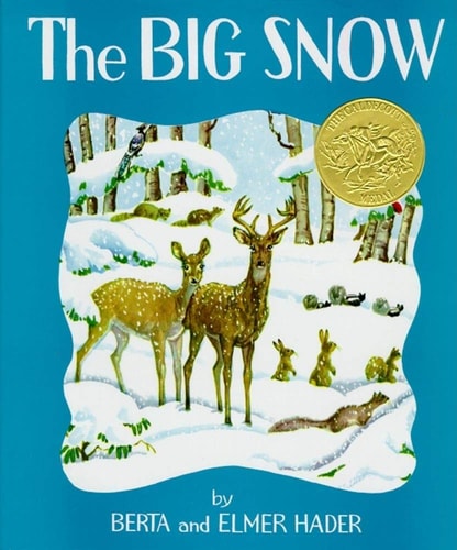The Big Snow - 1948 First Edition