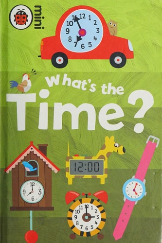 Early Learning What's the Time?