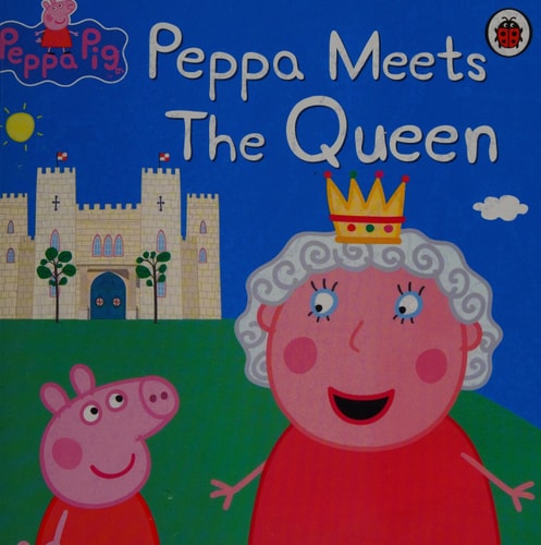 Peppa Meets the Queen.