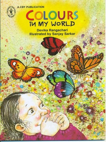 Colours In My World (Children's Book Trust, New Delhi)