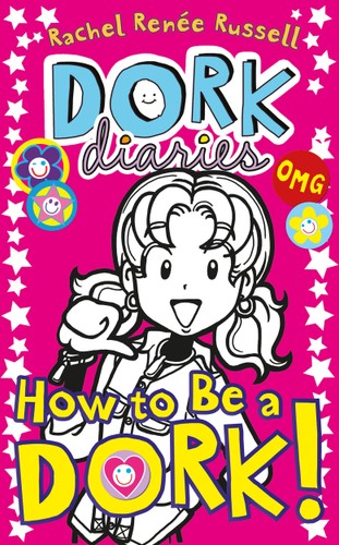 Dork Diaries: How to be a Dork