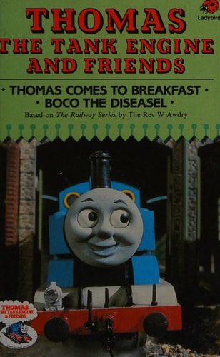 Thomas Comes to Breakfast/Boco the Diseal (Thomas the Tank Engine & Friends)
