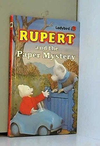 Rupert and the Paper Mystery (Rupert Bear)