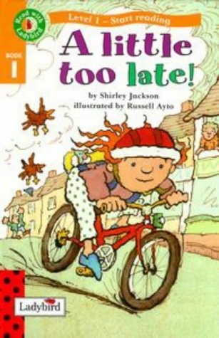 Little Too Late (Read with Ladybird)