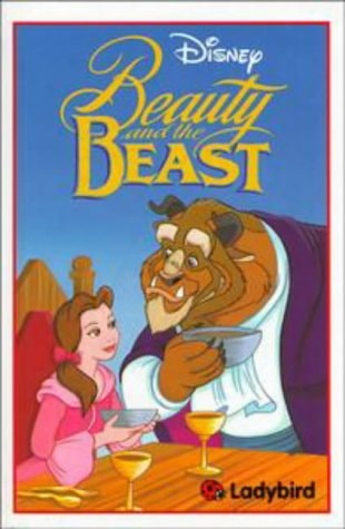 Beauty and the Beast (Ladybird Disney Book of the Film)