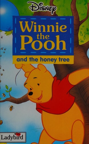 Winnie the Pooh and the Honey Tree
