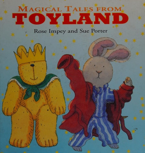 Magical tales from Toyland