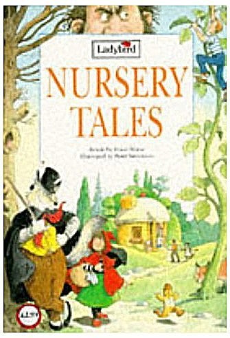 The Ladybird Book of Nursery Tales (LADYBD/SL3)