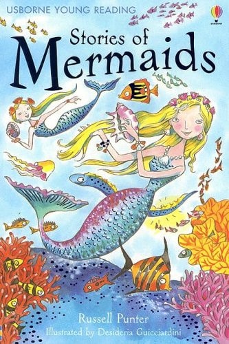 Stories of Mermaids (Young Reading)