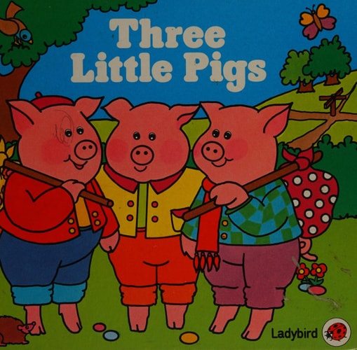 Three Little Pigs (First Fairy Tales)
