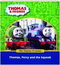 Thomas, Percy and the Squeak