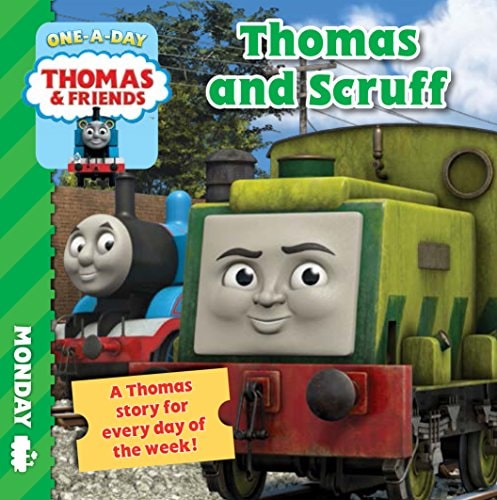 Thomas & Friends Monday: Thomas and Scruff