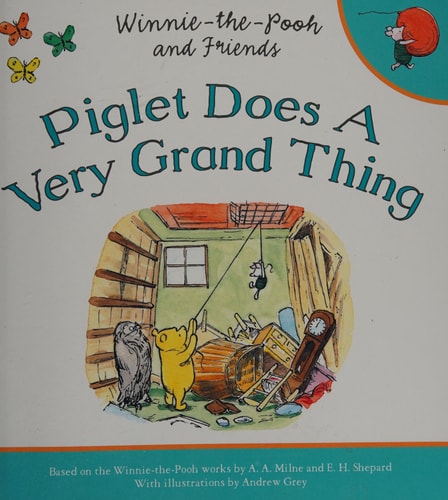 Winnie-The-Pooh: Piglet Does a Very Grand Thing