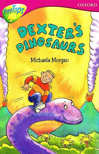 Oxford Reading Tree: Stage 10: TreeTops: More Stories A: Dexter's Dinosaurs