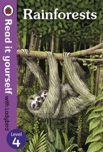 Rainforests: Level 4 (Read It Yourself with Ladybird)