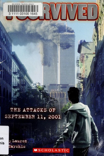 I Survived the Attacks of September 11th, 2001 (I Survived, Book 6)