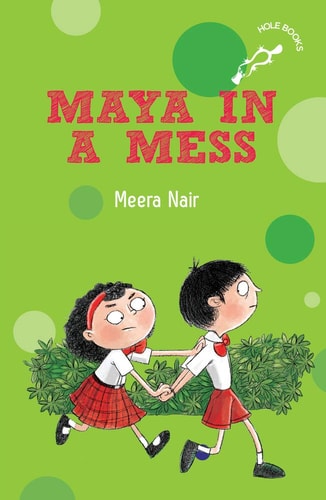 Maya in a Mess (2) (hOle Books)