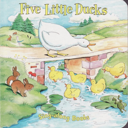 Five Little Ducks (Sing Along Books)