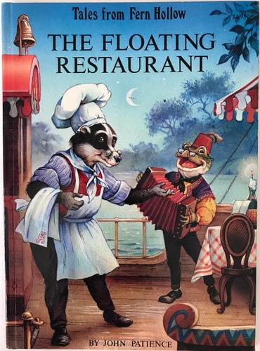 The Floating Restaurant (Tales From Fern Hollow) by John Patience (1994-05-03)