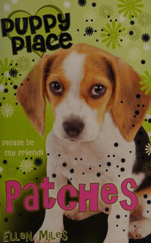 Patches (Puppy Place) (Puppy Place)