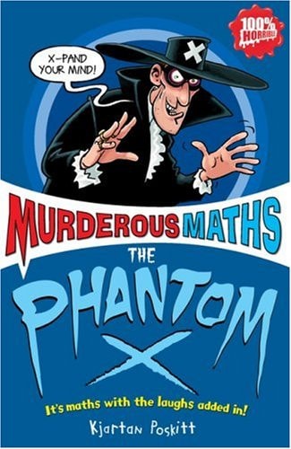 The Phantom X (Murderous Maths)