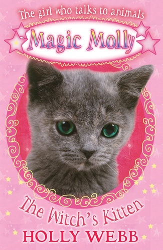 The Witch's Kitten (Magic Molly)