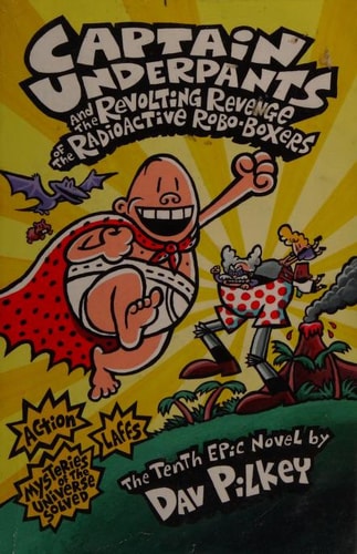 Captain Underpants & Revolting Revenge