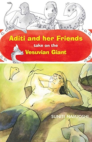Aditi and her Friends take on the Vesuvian Giant
