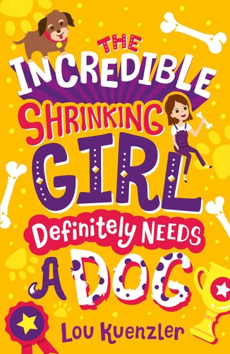 Incredible Shrinking Girl Definitely Dog