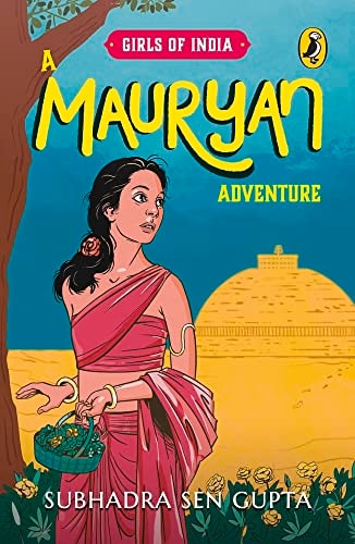 Girls Of India: A Mauryan Adventure