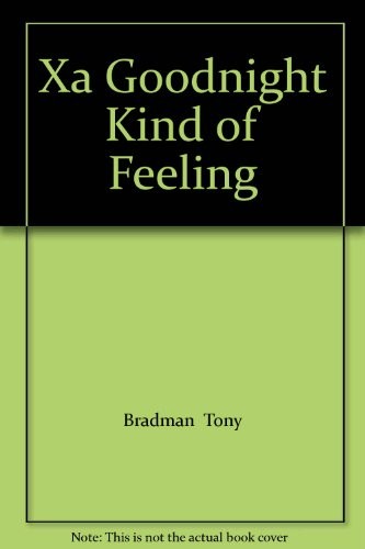 Xa Goodnight Kind of Feeling