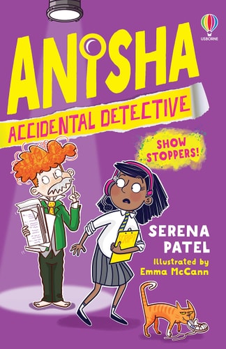 Anisha, Accidental Detective: Show Stoppers:: 4