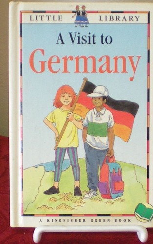 A Visit to Germany (Little Library Green Books)
