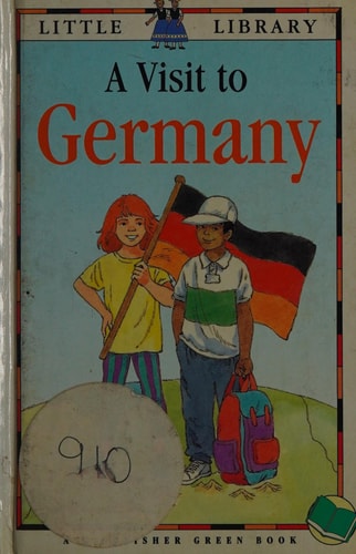 A Visit to Germany (Little Library Green Books)