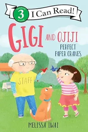 Gigi and Ojiji: Perfect Paper Cranes