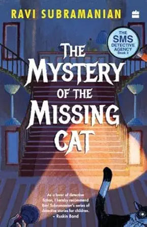 Mystery Of The Missing Cat (Sms Detective Agency Book 2)